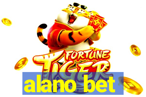 alano bet